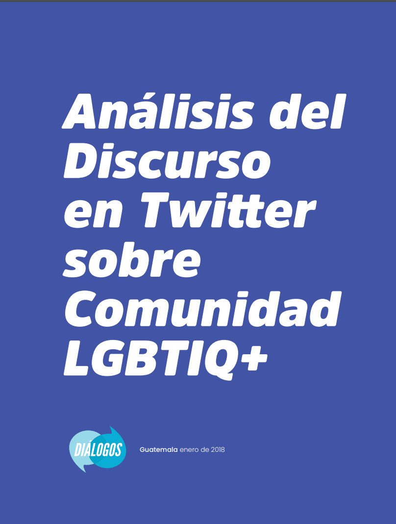 Análisis del Discurso en Twitter sobre Comunidad LGBTIQ+